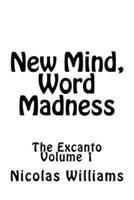 New Mind, Word Madness