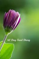 60 Day Food Diary