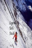 Legend - Ueli Steck