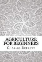 Agriculture for Beginners