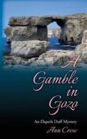 A Gamble in Gozo