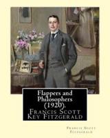 Flappers and Philosophers (1920). By