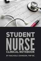 Student Nurse Clinical Notebook