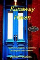 Runaway Haven