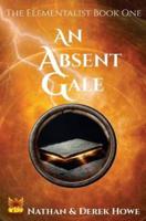 An Absent Gale