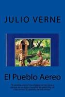 El Pueblo Aereo (Spanish) Edition