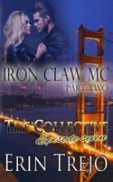 Iron Claw MC Part 2