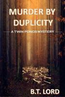 Murder By Duplicity