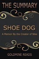 The Summary of Shoe Dog