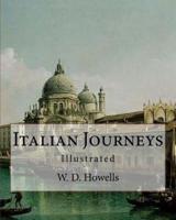 Italian Journeys, By