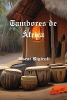 Tambores De Africa