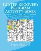 12 Step Recovery Program Activity Book