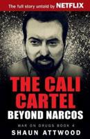 The Cali Cartel Beyond Narcos