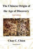 The Chinese Origin of the Age of Discovery