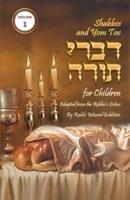 Shabbos and Yom Tov Divrei Torah for Children