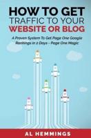 How to Get Traffic to Your Website or Blog - Page One Magic