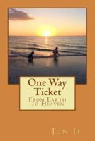 One Way Ticket