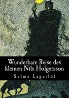 Wunderbare Reise Des Kleinen Nils Holgersson