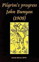 Pilgrim's Progress John Bunyan (1908)
