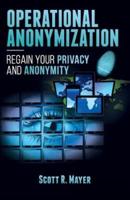 Operational Anonymization