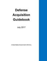 Defense Acquisition Guidebook July 2017