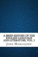 A Brief History of the English Language and Literature, Vol. 2