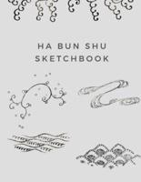 Ha Bun Shu Sketchbook