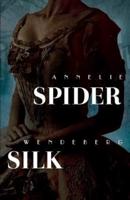 Spider Silk