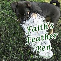 Faith's Feather Pen