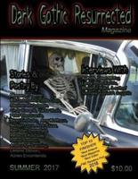 Dark Gothic Resurrected Magazine Summer 2017