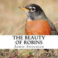 The Beauty of Robins