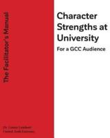 Character Strengths at University (For a GCC Audience)