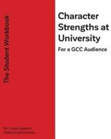 Character Strengths at University (For a Gcc Audience)