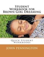 Student Workbook for Brown Girl Dreaming