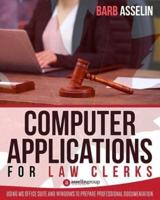 Computer Applications for Law Clerks