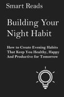 Building Your Night Habit