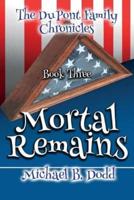 Mortal Remains