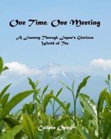 One Time, One Meeting