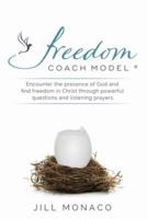 The Freedom Coach Model