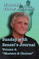 Sunday With Sensei's Journal Volume 4