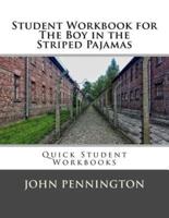 Student Workbook for the Boy in the Striped Pajamas