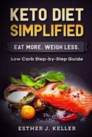 Keto Diet Simplified