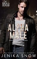 Alpha Male (A Real Man, 14)