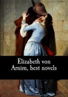 Elizabeth Von Arnim, Best Novels