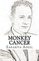 Monkey Cancer