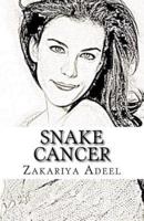 Snake Cancer