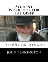 Student Workbook for the Giver