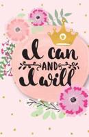 I Can and I Will, Fushia Lady Flower (Composition Book Journal and Diary)