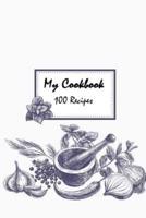 My Cookbook 100 Recipes