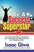 Be a Success Super Star